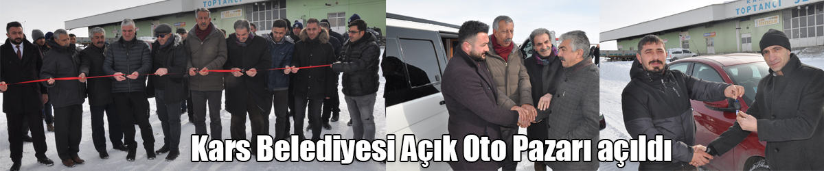 Kars Belediyesi Açık Oto Pazarı açıldı