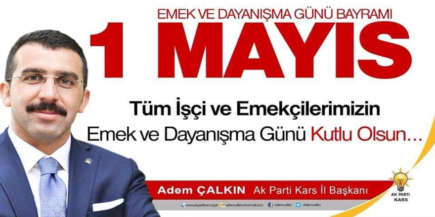 Başkan Çalkın, 1 Mayıs Emek ve Dayanışma Gününü kutladı