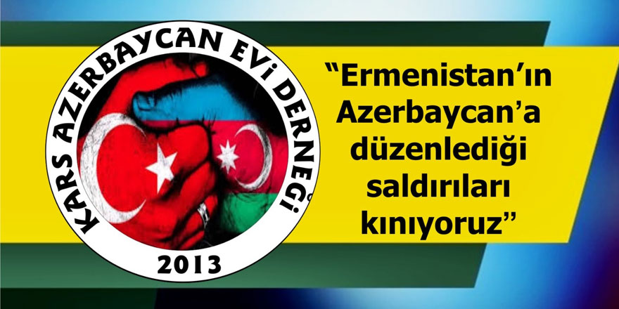 “Ermenistan’ın Azerbaycan’a düzenlediği saldırıları kınıyoruz”
