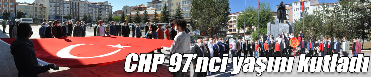 CHP 97’nci yaşını kutladı