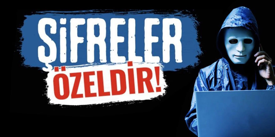 Kars polisi uyardı: Şifreler özeldir!