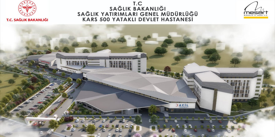 Kars Şehir Hastanesi 2023'ten önce bitecek!