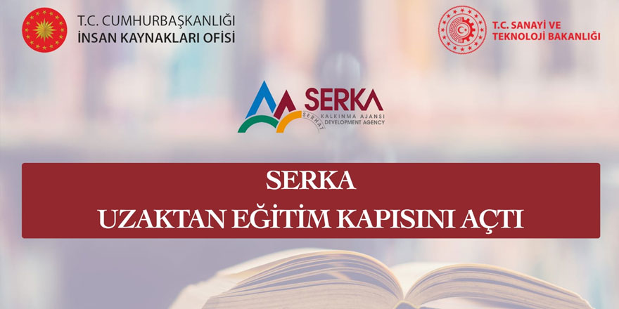 SERKA, uzaktan eğitim kapısını açtı