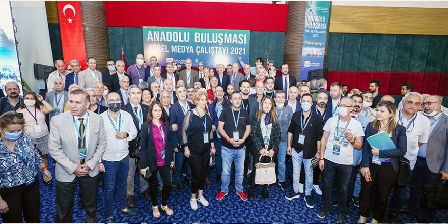 Anadolu Basın Buluşması-Yerel Medya 2021 Çalıştayı Yapıldı