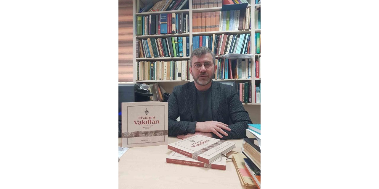 Küçükuğurlu Erzurum Vakıflarını yazdı