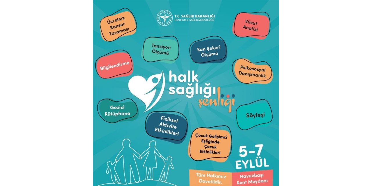 5-7 Eylül’de Erzurum’da Halk Sağlığı Şenliği düzenlenecek