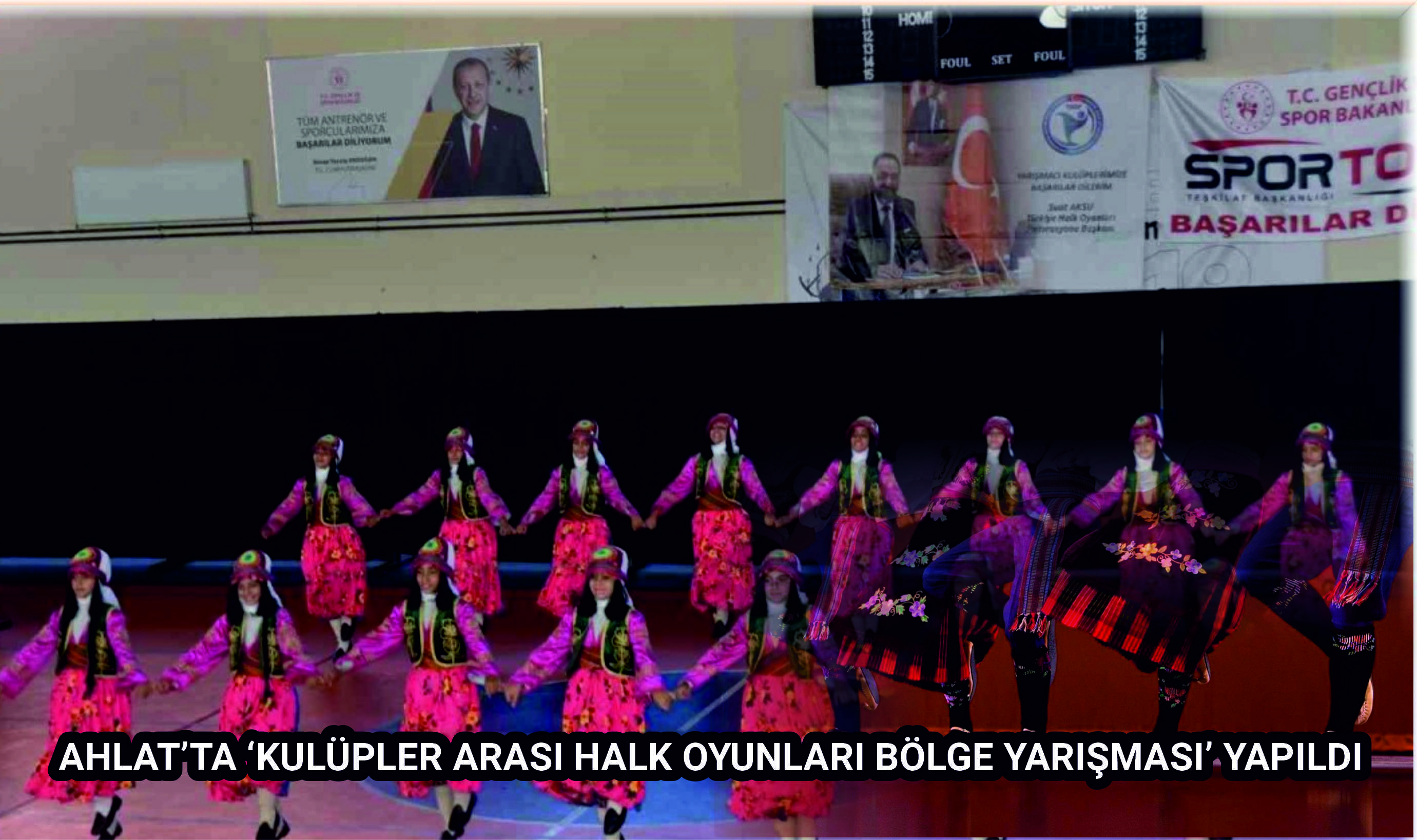 Ahlat’ta ‘Kulüpler Arası Halk Oyunları Bölge Yarışması’ yapıldı