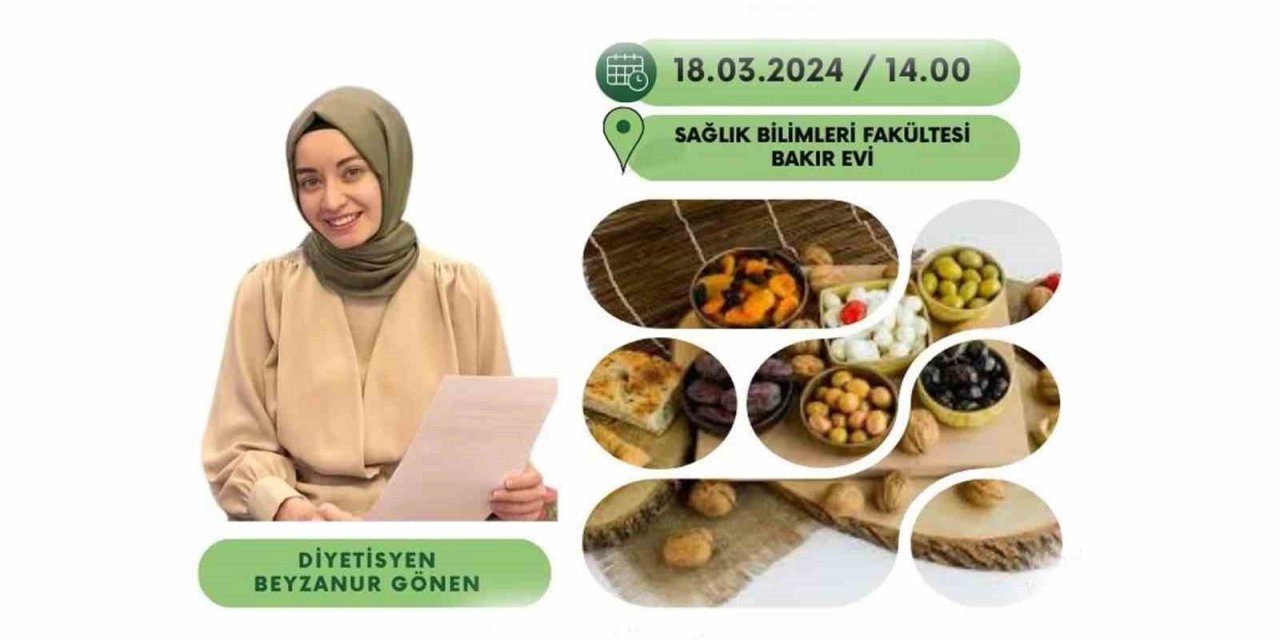 Erzincan’da uzmanından Ramazan’da beslenme tavsiyeleri verilecek