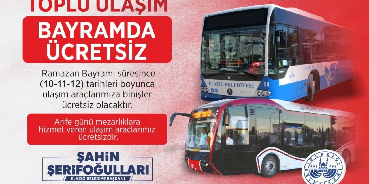 Elazığ Belediyesi’nden ücretsiz ulaşım hizmeti