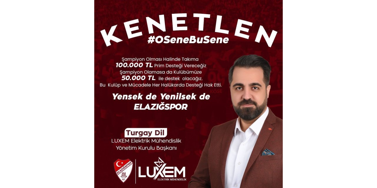 Elazığspor’a 100 bin liralık prim sözü