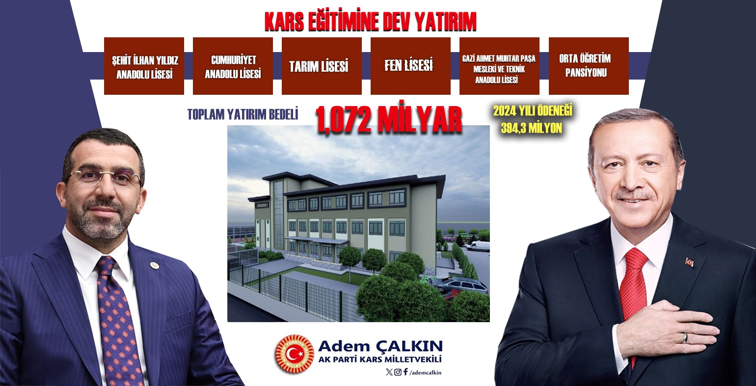 Kars'ın eğitim altyapısına 1 milyar kaynak ayrıldı