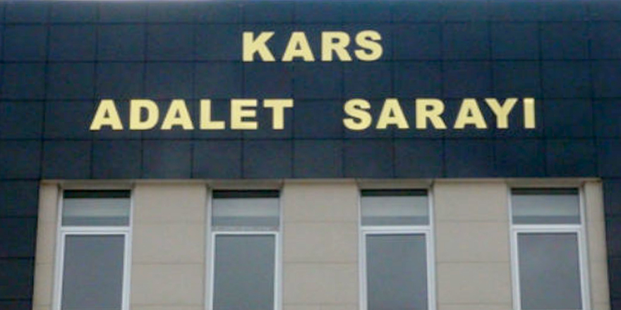 Kars yargısında büyük değişim!