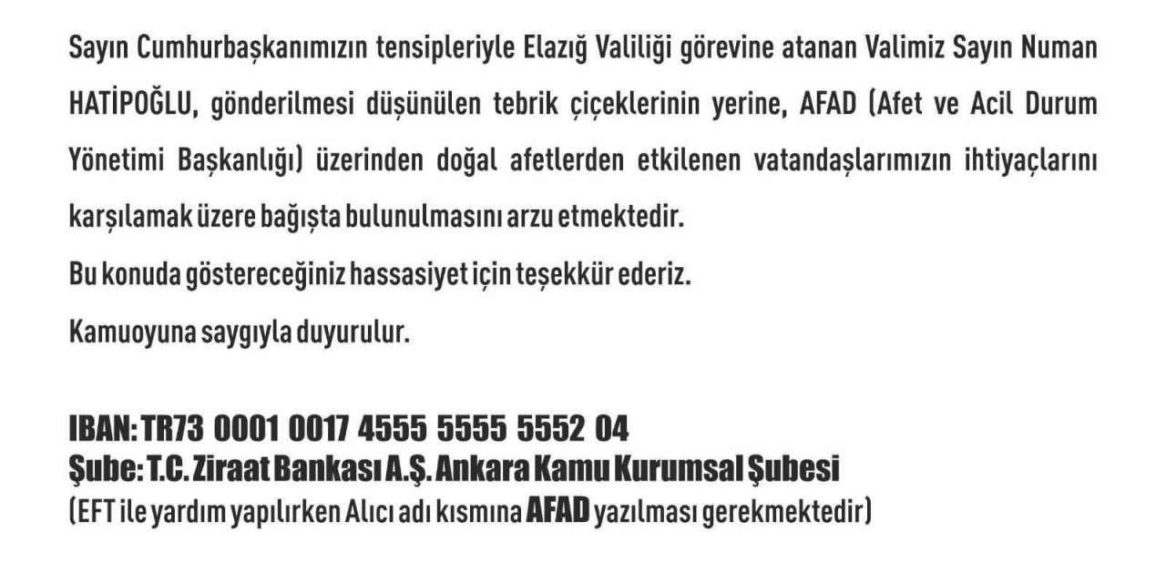 Elazığ’ın yeni Valisi Hatipoğlu, çiçek yerine AFAD’a bağışta bulunulmasını istedi