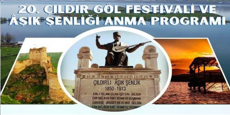 20. Çıldır Göl Festivali ve Aşık Şenliği Anma Programına sayılı günler kaldı