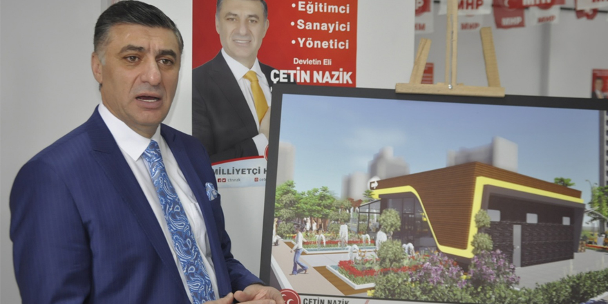 MHP Kars Belediye Başkan Adayı Çetin Nazik, projelerini ve kaynaklarını açıkladı