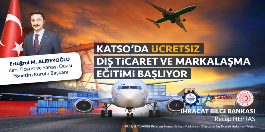 KATSO’da ücretsiz dış ticaret ve markalaşma eğitimi başlıyor