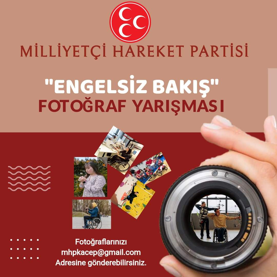 “ENGELSİZ BAKIŞ” FOTOĞRAF YARIŞMASI