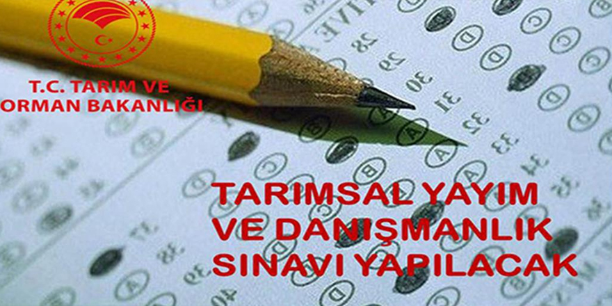 Tarımsal Yayım ve Danışmanlık Sınavı müracaatları başladı