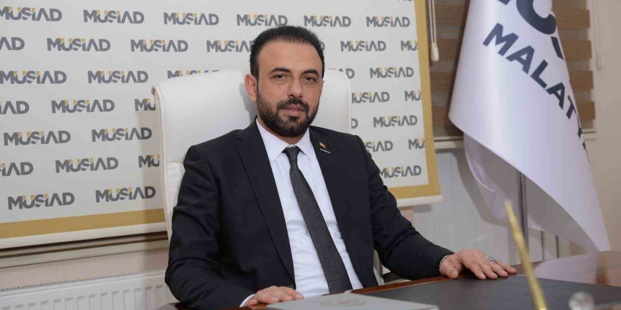 MÜSİAD Malatya Şube Başkanı Yunus Akçin: "Ekonomik kalkınma için yapıcı katkılar sunmalıyız"