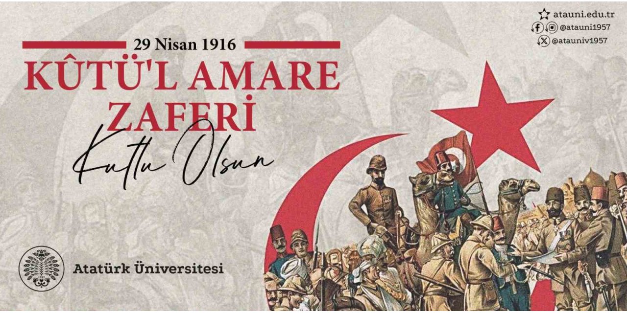 Rektör Hacımüftüoğlu; "kûtü’l amare zaferinin 109. yıl dönümü kutlu olsun"