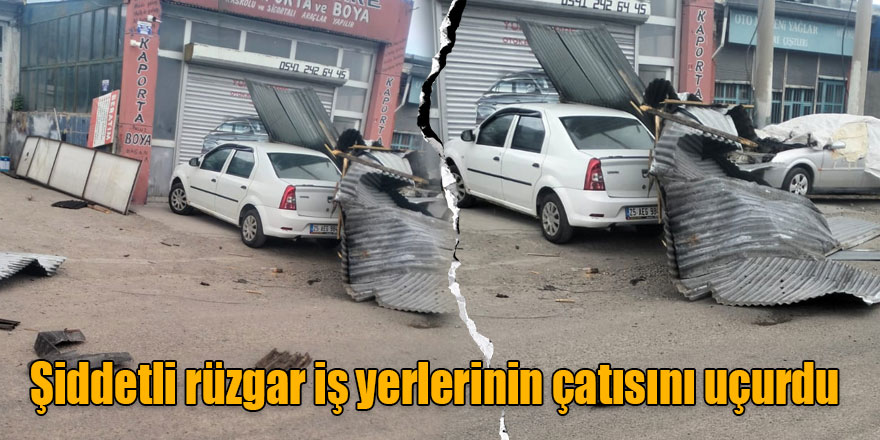 Kars'ta şiddetli rüzgar iş yerlerinin çatısını uçurdu