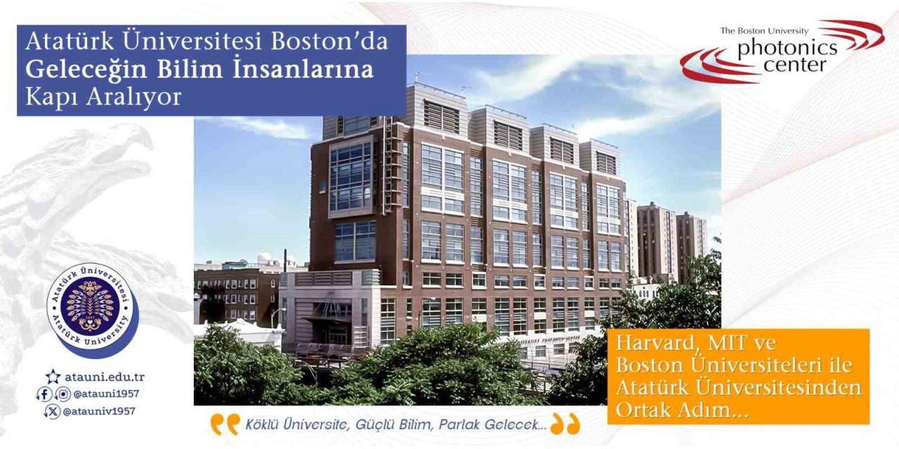 Atatürk Üniversitesi, Boston’da geleceğin bilim insanlarına kapı aralıyor
