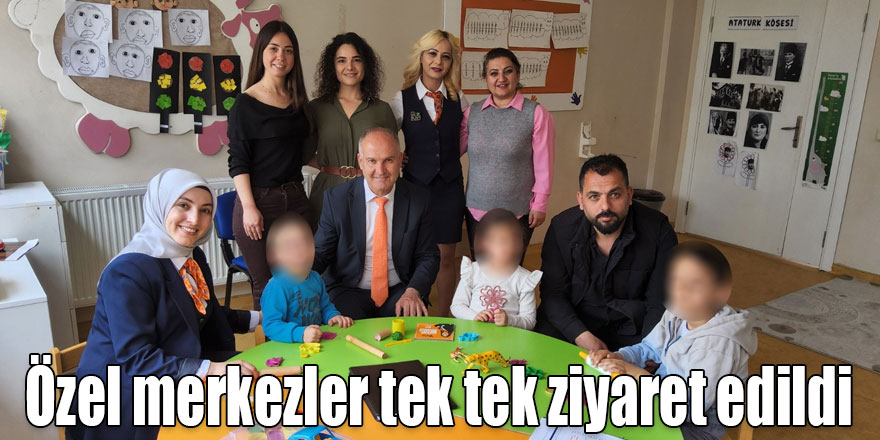 Açık Kapı Şube Müdürlüğünden Özel Eğitim ve Rehabilitasyon Merkezlerine Ziyaret