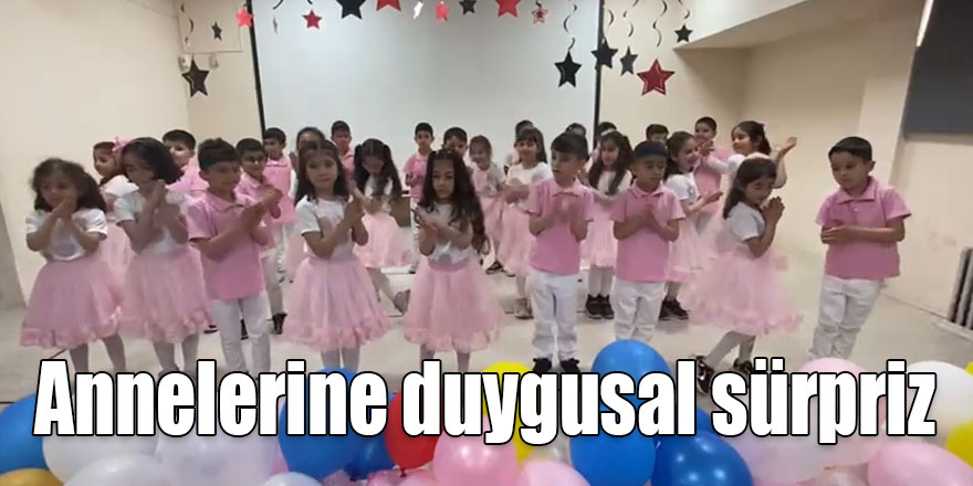 Miniklerden annelerine duygusal sürpriz