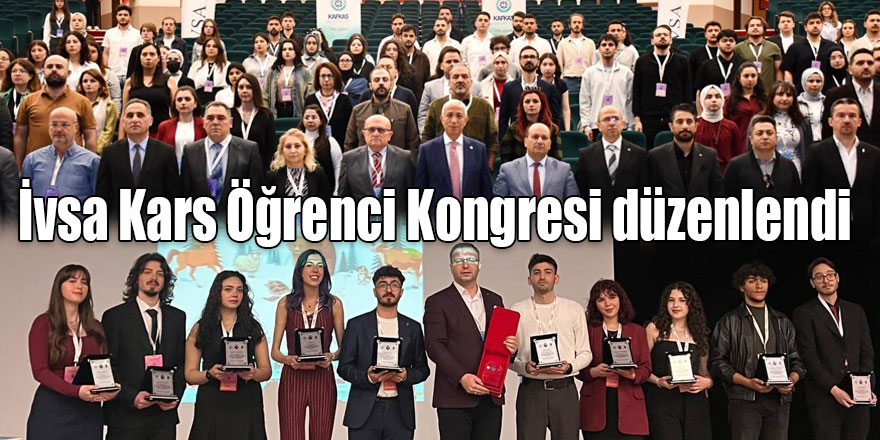İvsa Kars Öğrenci Kongresi düzenlendi