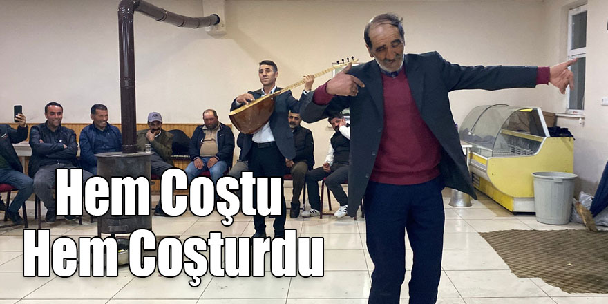 60 Yaşındaki Ercan Doğan Hem Coştu Hem Coşturdu