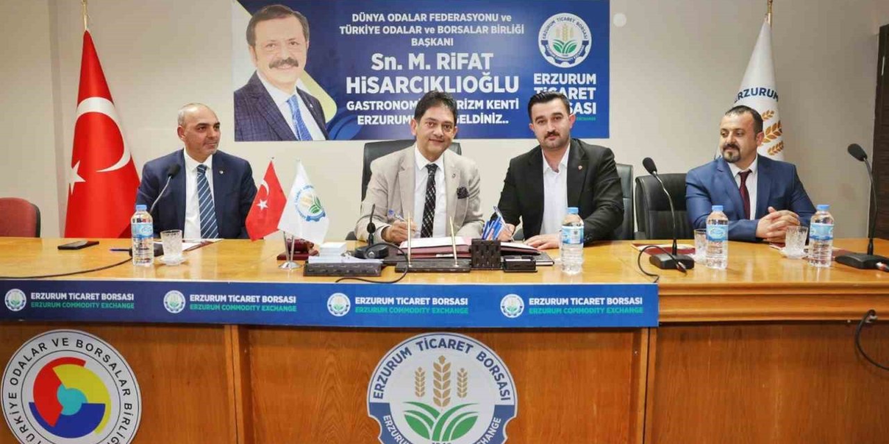Erzurum ve Ağrı ticaret borsaları arasında "Kardeş Borsa Protokolü" imzalandı