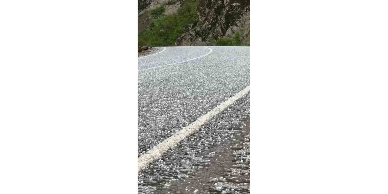 Doski Vadisi’nde misket büyüklüğünde dolu yağdı