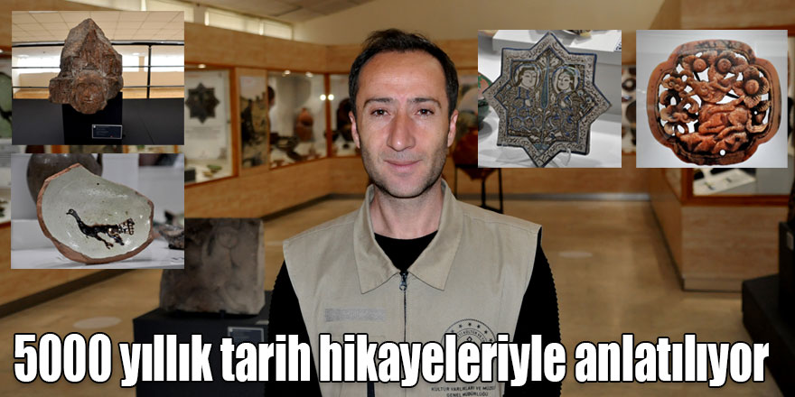 5000 yıllık tarih hikayeleriyle anlatılıyor