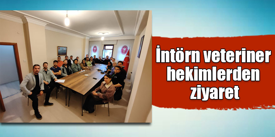 İntörn veteriner hekimlerden Kars Veteriner Hekimleri Odası'na ziyaret