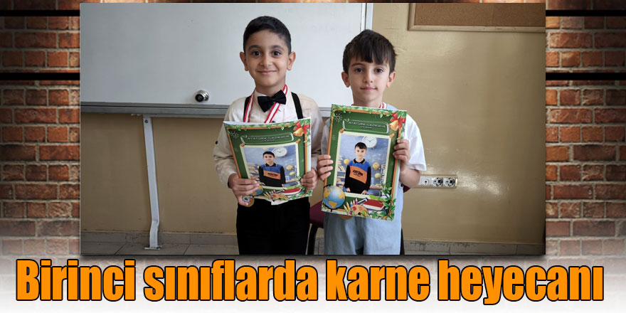 Birinci sınıflarda karne heyecanı