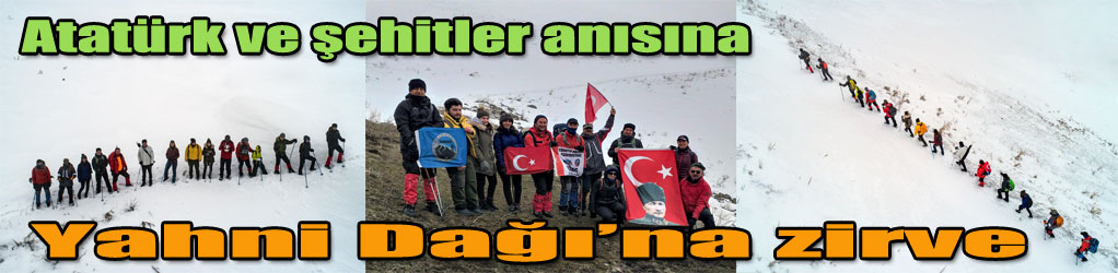 Atatürk ve şehitler anısına Yahni Dağı’na zirve