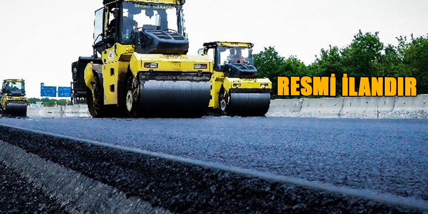 Karayolu İşleri Yaptırılacak