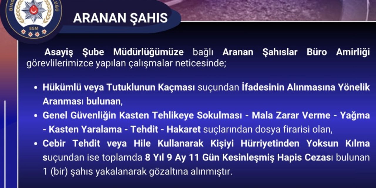 Bingöl’de 8 yıl kesinleşmiş hapis cezası bulunan zanlı yakalandı