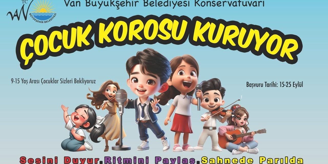 Van Büyükşehir Belediyesi Konservatuvarı ‘Çocuk Korosu’ kuruyor