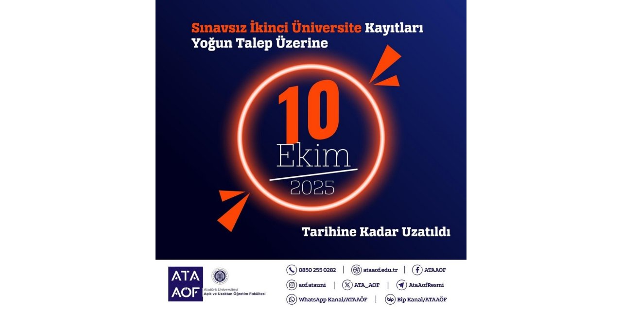 Atatürk Üniversitesinde "Sınavsız ikinci üniversite" fırsatı 10 Ekim’e kadar devam ediyor