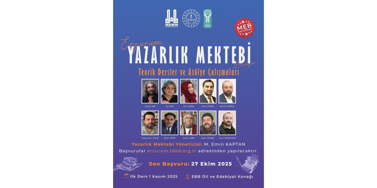 Erzurum Yazarlık Mektebine başvurular başlıyor