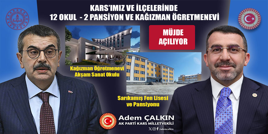 Kars’ta 12 okul, 2 pansiyon ve bir öğretmenevinin açılışı yapılacak