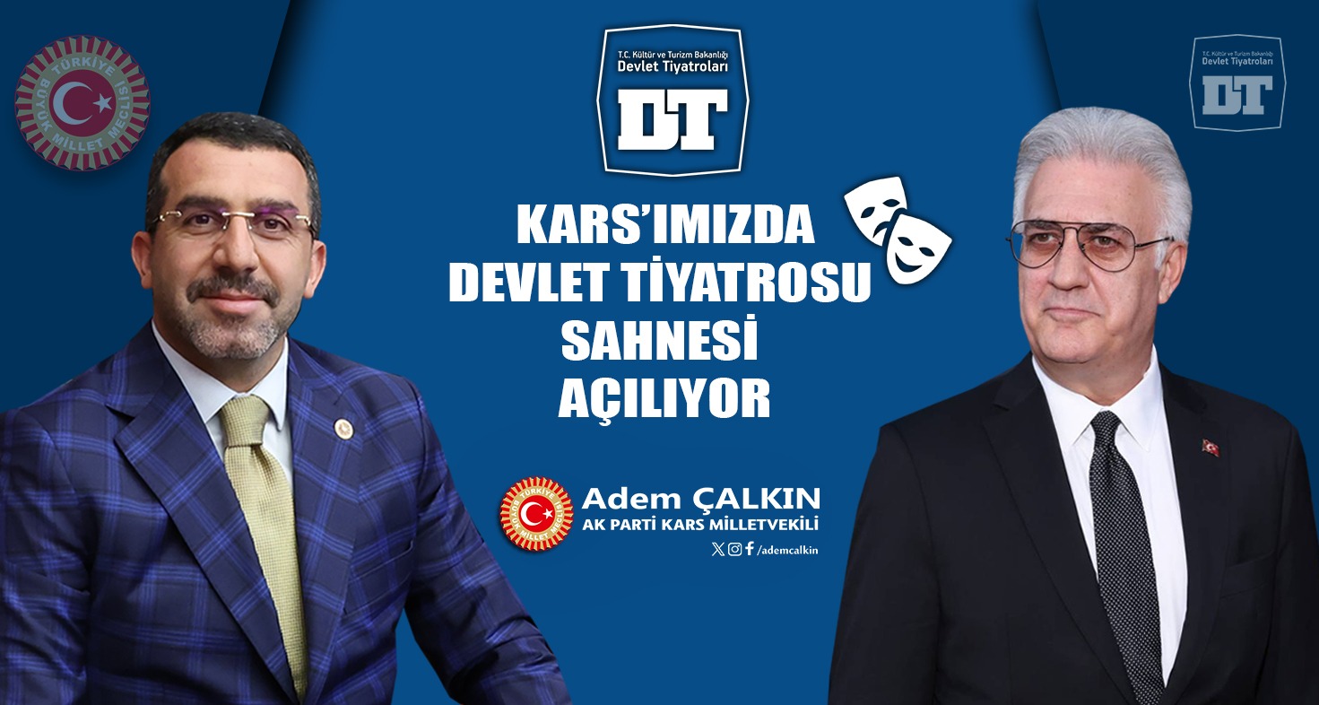 Kars'ta Devlet Tiyatrosu Sahnesi Açılıyor