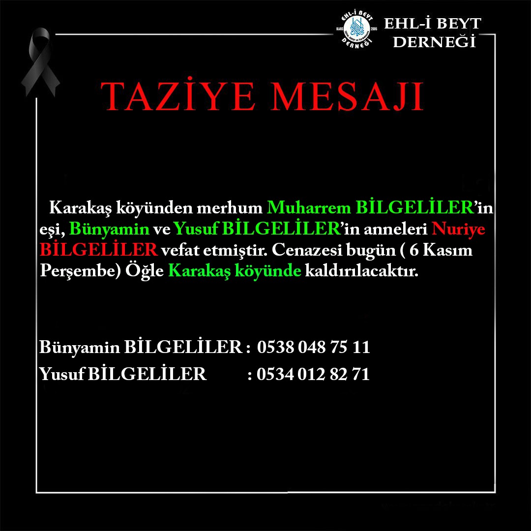 Nuriye BİLGELİLER vefat etti