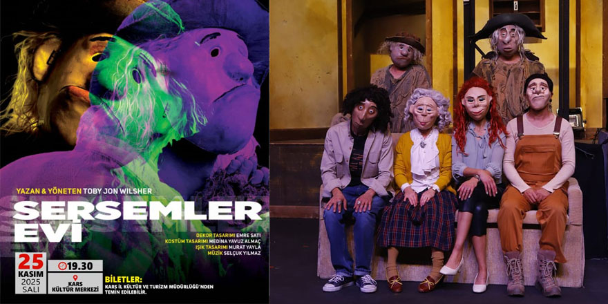 Sersemler Evi – Devlet Tiyatrosu Kars’ta!