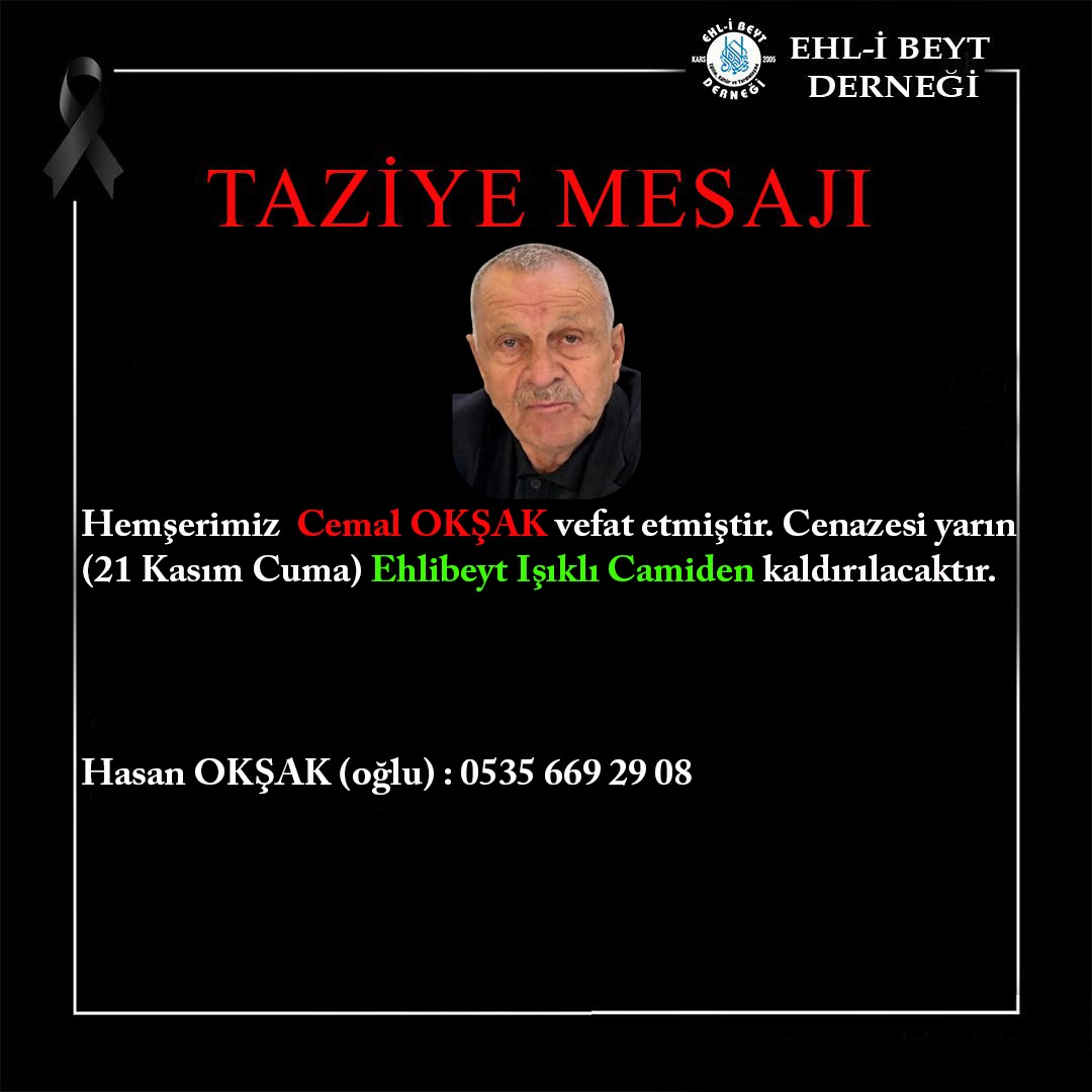 Cemal OKŞAK vefat etti