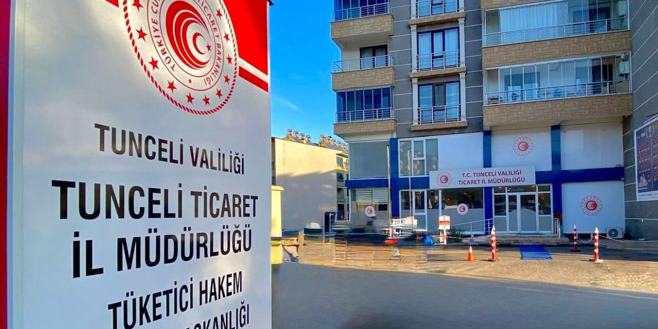 Tunceli’de tüketicilerden 1 ayda  984 bin liralık şikayet başvurusu