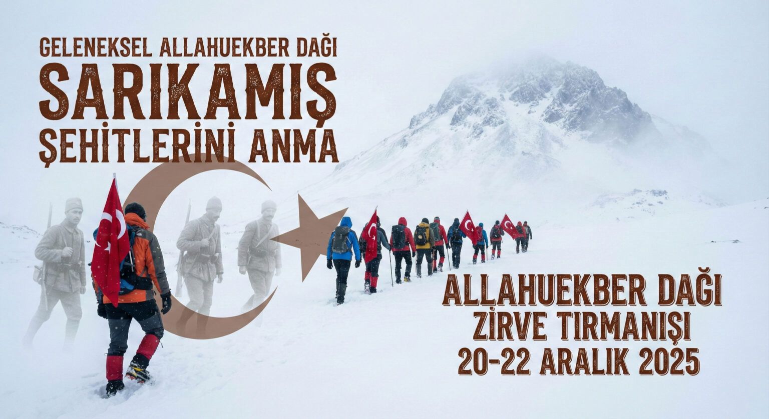 Allahuekber Dağı Sarıkamış Şehitlerini Anma Zirve Tırmanışı