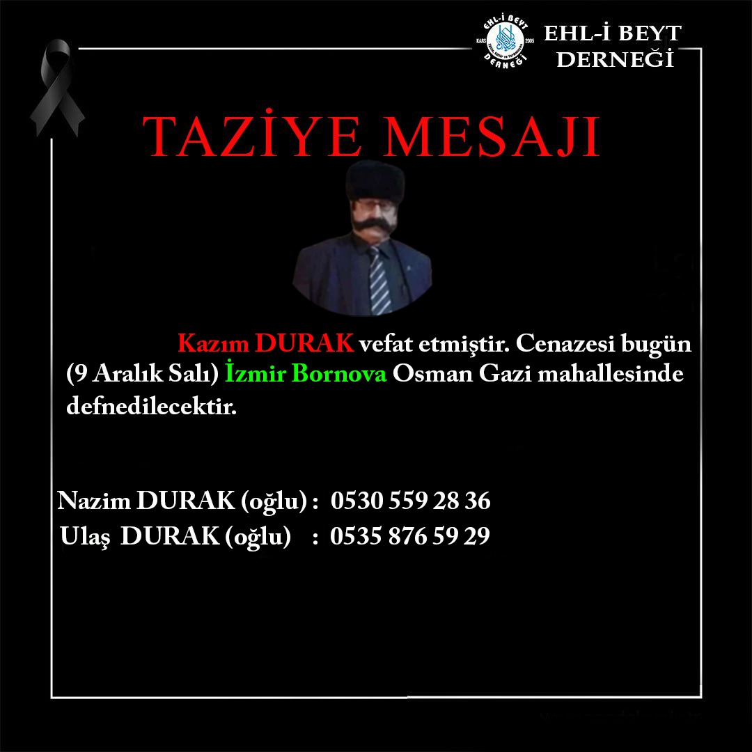 Kazım Durak vefat etti