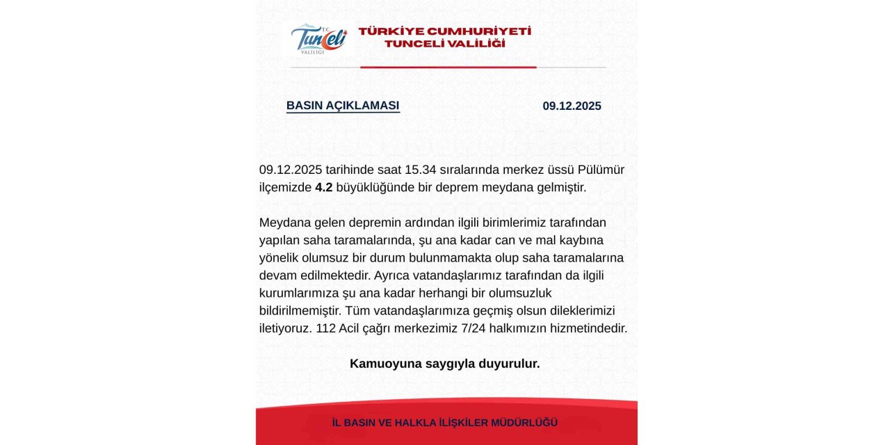 Tunceli Valiliği’den deprem açıklaması: "Şuana kadar herhangi bir olumsuzluk bildirilmemiştir"